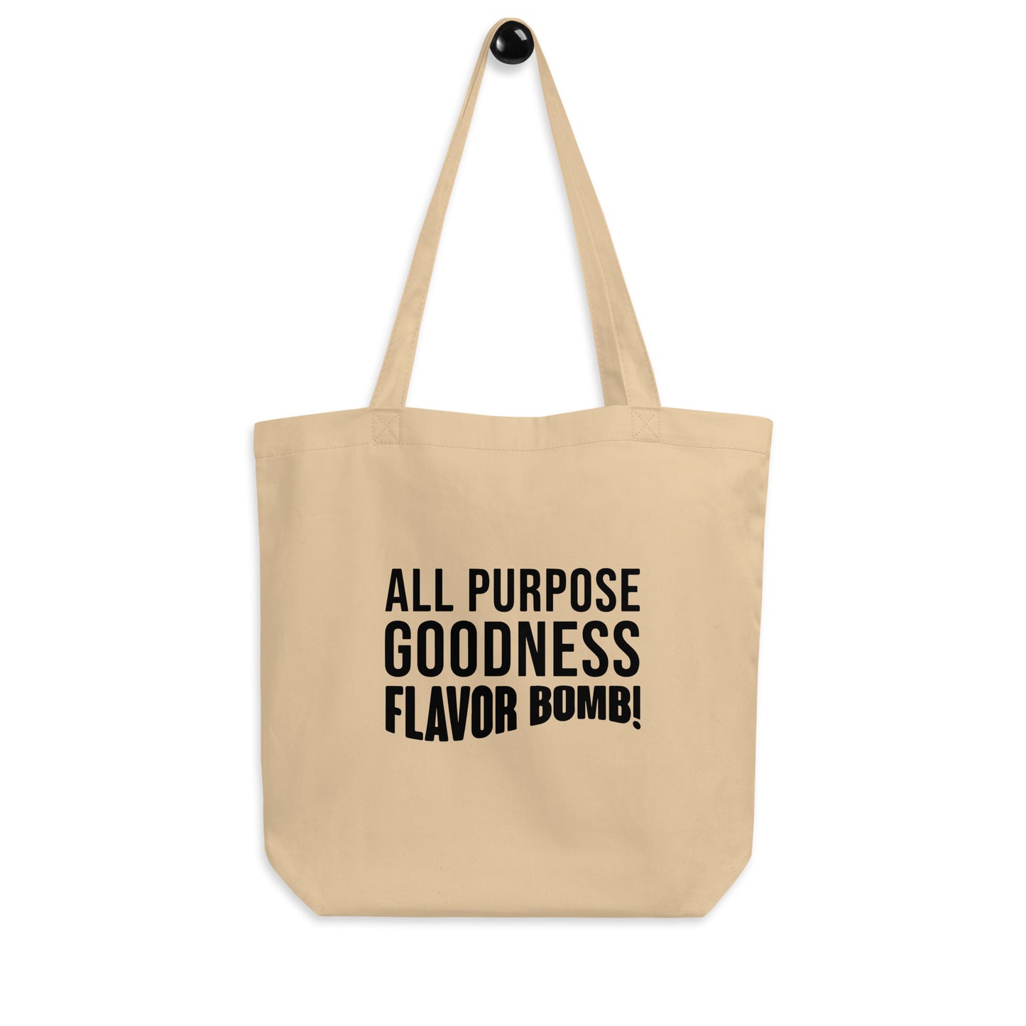 ALL PURPOSE GOODNESS Eco Tote Bag